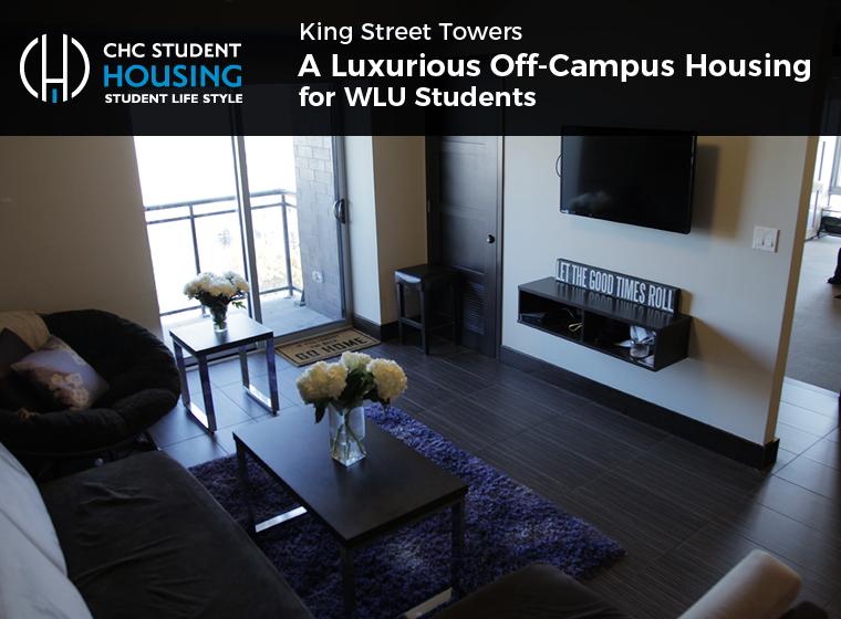 King Street Towers – Luxurious Off-Campus Housing for WLU Students