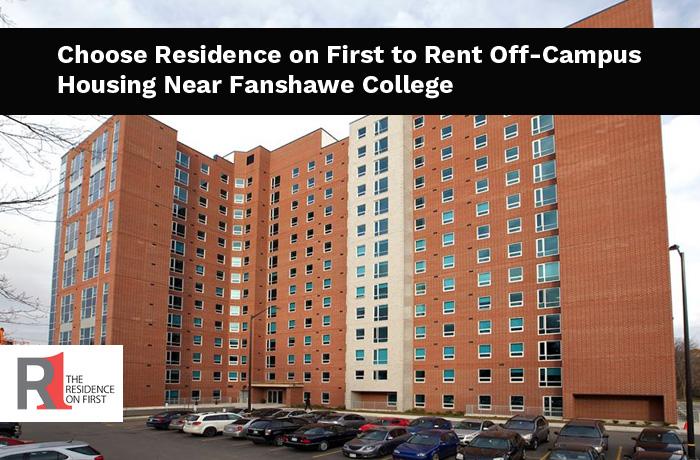 Choose Residence on First to Rent Off–Campus Housing Near Fanshawe College