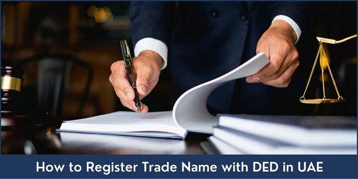 How to Register Trade Name with DED in UAE | Riz &amp; Mona Consulta