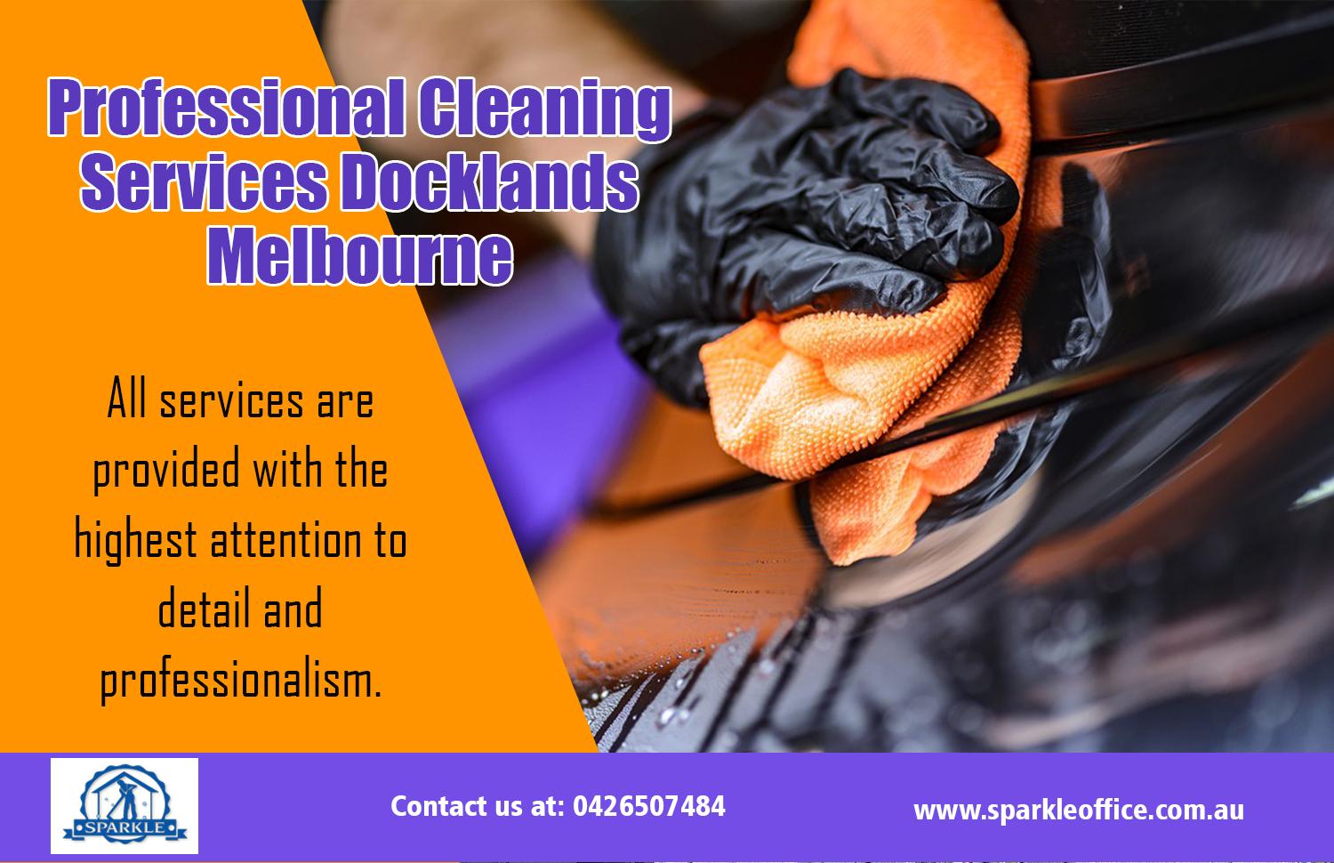 Professional Cleaning Services Dockland Melbourne