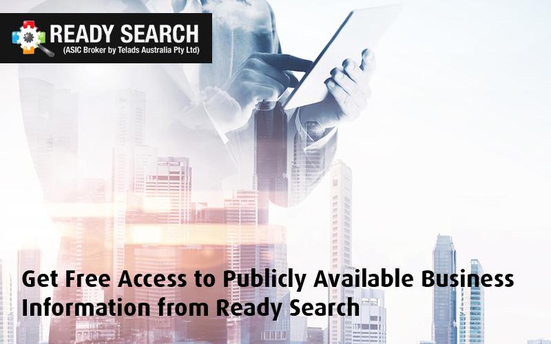 Get Free Access to Publicly Available Business Information from Ready Search