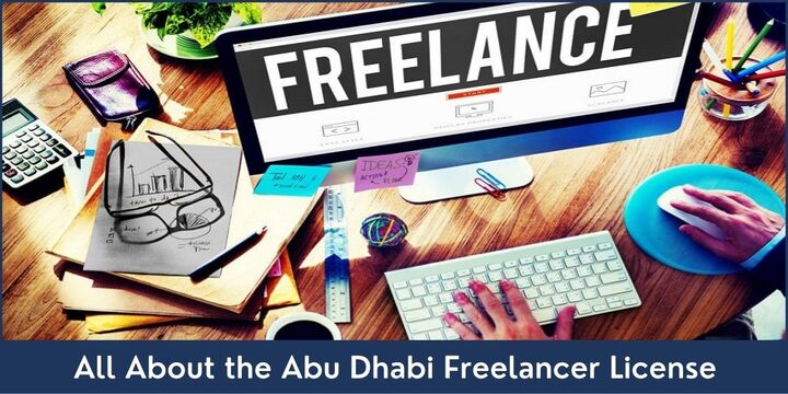 All About the Abu Dhabi Freelancer License - Riz &amp; Mona