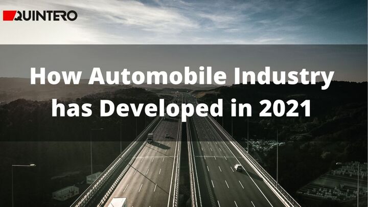 How Automobile Industry has Developed in 2021