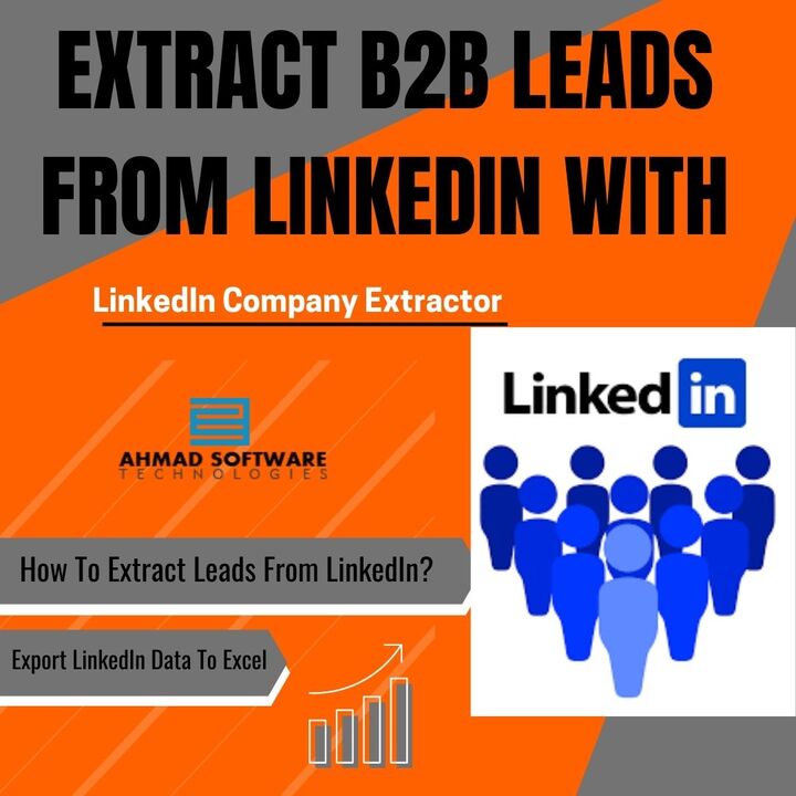 How To Extract And Export B2B Leads From LinkedIn?