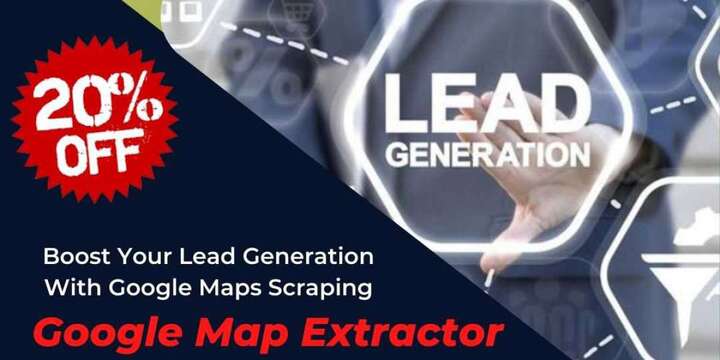 How To Get More B2B Leads With Google Maps Scraping?