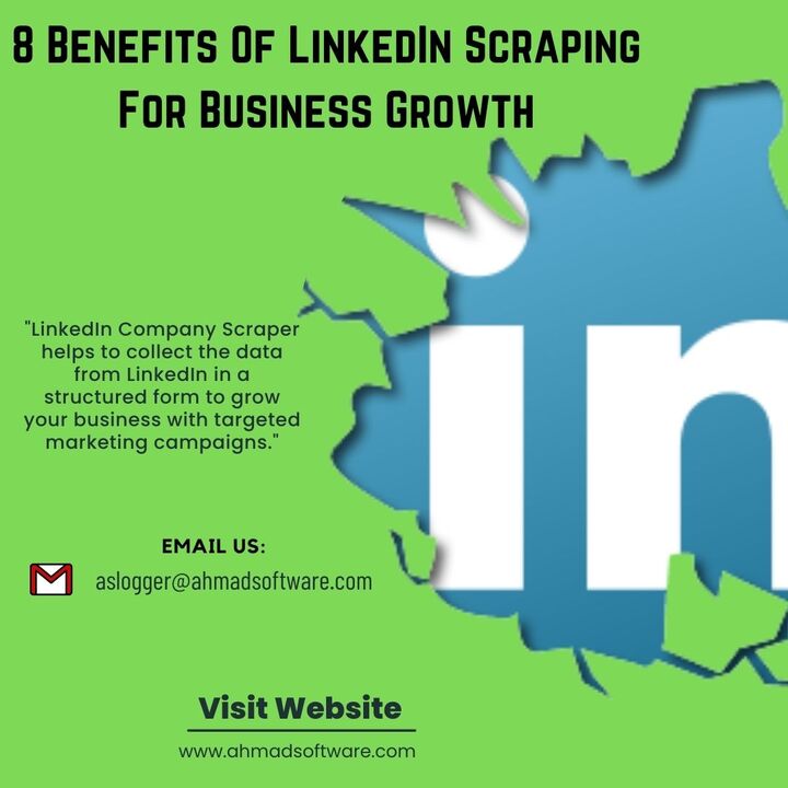 What Are The Benefits Of LinkedIn Scraping?